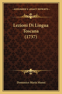 Lezioni Di Lingua Toscana (1737)