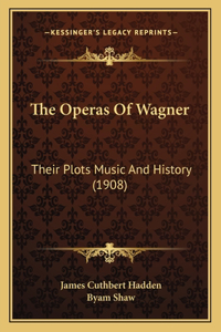 Operas Of Wagner