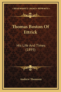Thomas Boston Of Ettrick
