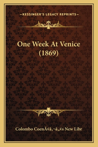 One Week At Venice (1869)