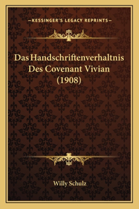 Das Handschriftenverhaltnis Des Covenant Vivian (1908)