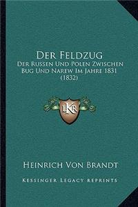 Der Feldzug