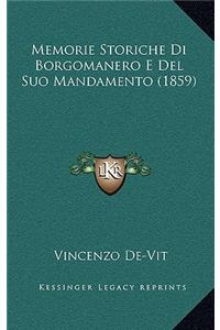 Memorie Storiche Di Borgomanero E Del Suo Mandamento (1859)