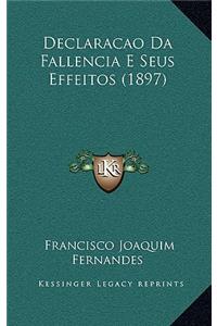 Declaracao Da Fallencia E Seus Effeitos (1897)