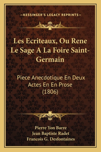 Les Ecriteaux, Ou Rene Le Sage a la Foire Saint-Germain