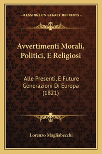 Avvertimenti Morali, Politici, E Religiosi