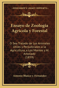 Ensayo de Zoologia Agricola y Forestal