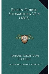 Reisen Durch Sudamerika V3-4 (1867)