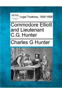 Commodore Elliott and Lieutenant C.G. Hunter