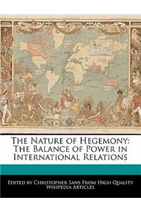 The Nature of Hegemony