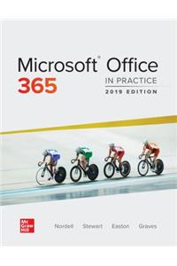 Loose Leaf for Microsoft Office 365: In Practice, 2019 Edition