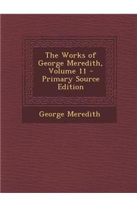 Works of George Meredith, Volume 11