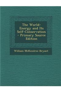 The World-Energy and Its Self-Conservation