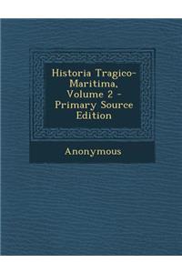 Historia Tragico-Maritima, Volume 2