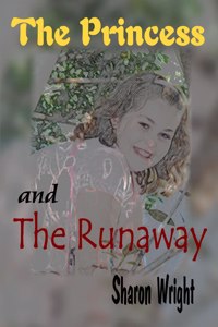 Princess And The Runaway