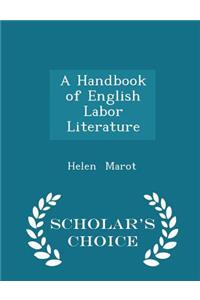 A Handbook of English Labor Literature - Scholar's Choice Edition
