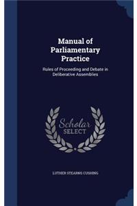 Manual of Parliamentary Practice