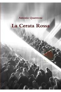 La Cerata Rossa