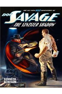 Doc Savage: the Sinister Shadow
