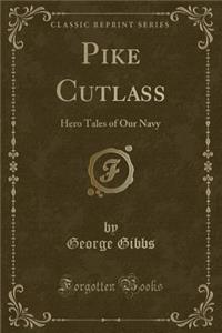 Pike Cutlass