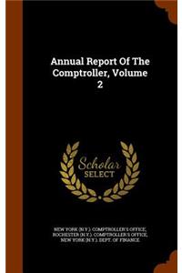 Annual Report of the Comptroller, Volume 2