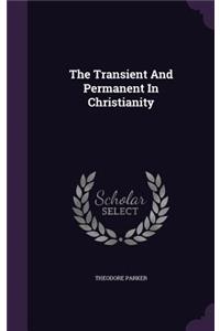 The Transient and Permanent in Christianity