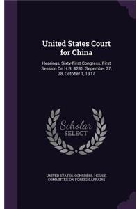 United States Court for China