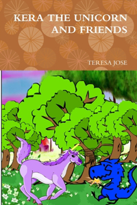 Kera the Unicorn and Friends