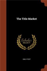The Title Market