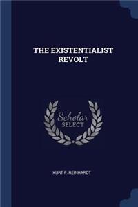 Existentialist Revolt