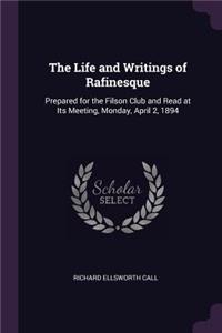 The Life and Writings of Rafinesque