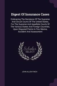 Digest Of Insurance Cases