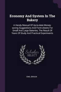 Economy And System In The Bakery