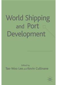 World Shipping and Port Development