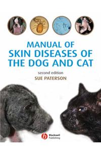 Manual of Skin Diseases of the Dog and Cat