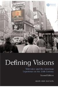 Defining Visions