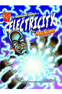 The Shocking World of Electricity