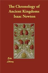 The Chronology of Ancient Kingdoms