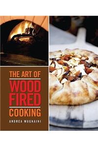 The Art of Wood-Fired Cooking