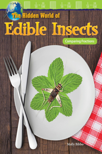 Hidden World of Edible Insects: Comparing Fractions