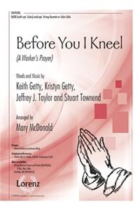Before You I Kneel