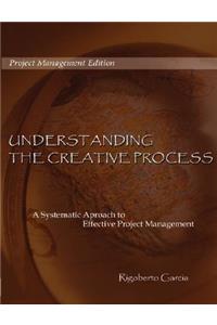 Understanding the Creative Process