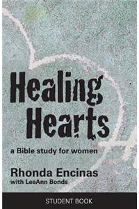 Healing Hearts, A Bible Study For Women