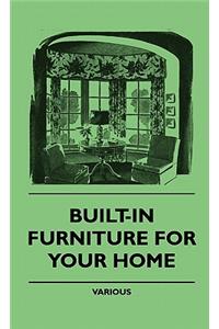 Built-In Furniture for Your Home