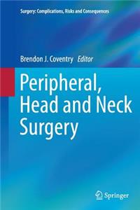 Peripheral, Head and Neck Surgery