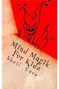Mind Magik for Kidz