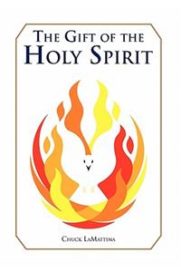 The Gift of the Holy Spirit