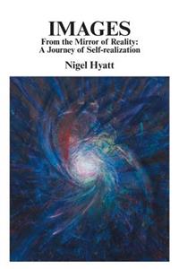 Images from the Mirror of Reality