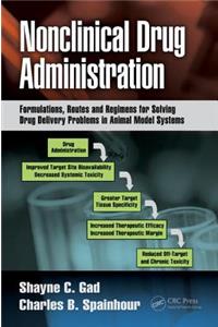 Nonclinical Drug Administration