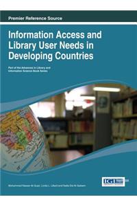 Information Access and Library User Needs in Developing Countries